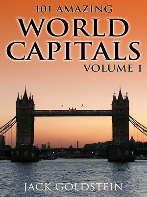 cover image of 101 Amazing Facts about World Capitals - Volume 1